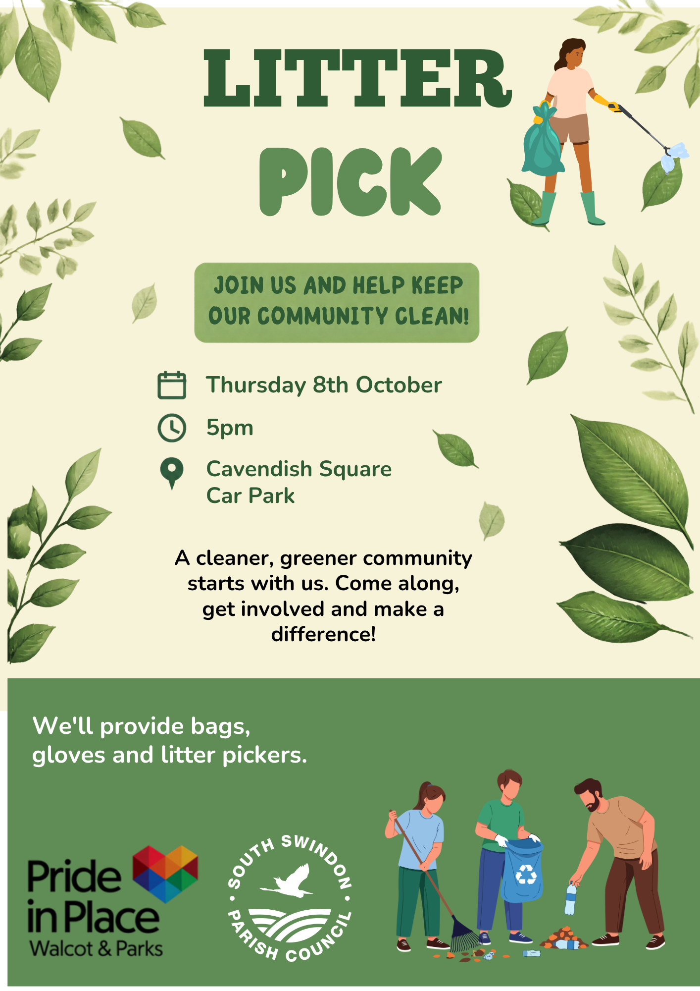 A green and cream litter pick poster promoting a community clean-up at Cavendish Square Car Park on Thursday 8th October at 5pm. The poster includes illustrations of people litter picking, leaves and gardening imagery, with information that bags, gloves and litter pickers will be provided. Logos for Pride in Place Walcot & Parks and South Swindon Parish Council appear at the bottom.